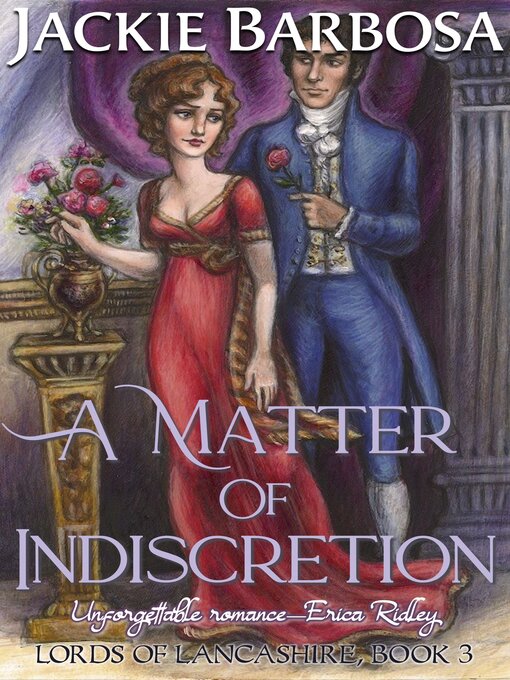 Title details for A Matter of Indiscretion by Jackie Barbosa - Available